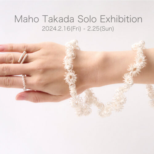 Maho Takada 高田　麻帆 Solo Exhibition 2024　